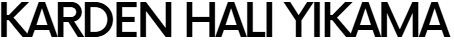 KARDEN HALI YIKAMA